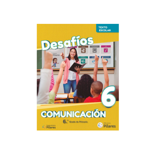 DESAFIOS COMUNICACIÓN (LA+TE+RV) 6 PRIM